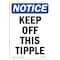 Signmission OSHA Notice, 5" Height, Keep Off This Tipple Sign, 5" X 3.5", Portrait OS-NS-D-35-V-13837 - alternate 1